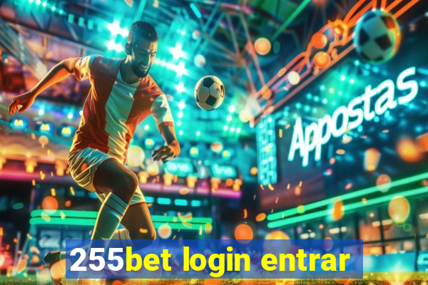 255bet login entrar